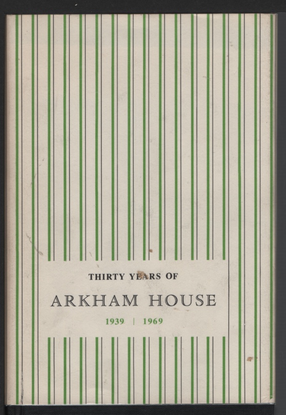 Image for Thirty Years of Arkham House 1939-1969.
