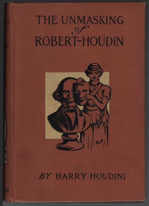 Image for The Unmasking of Robert-Houdin.